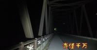 【秩父・諸上橋】心霊スポットの噂は本当か？最新機材による現地検証と史実から怪異の正体｜奇怪千万